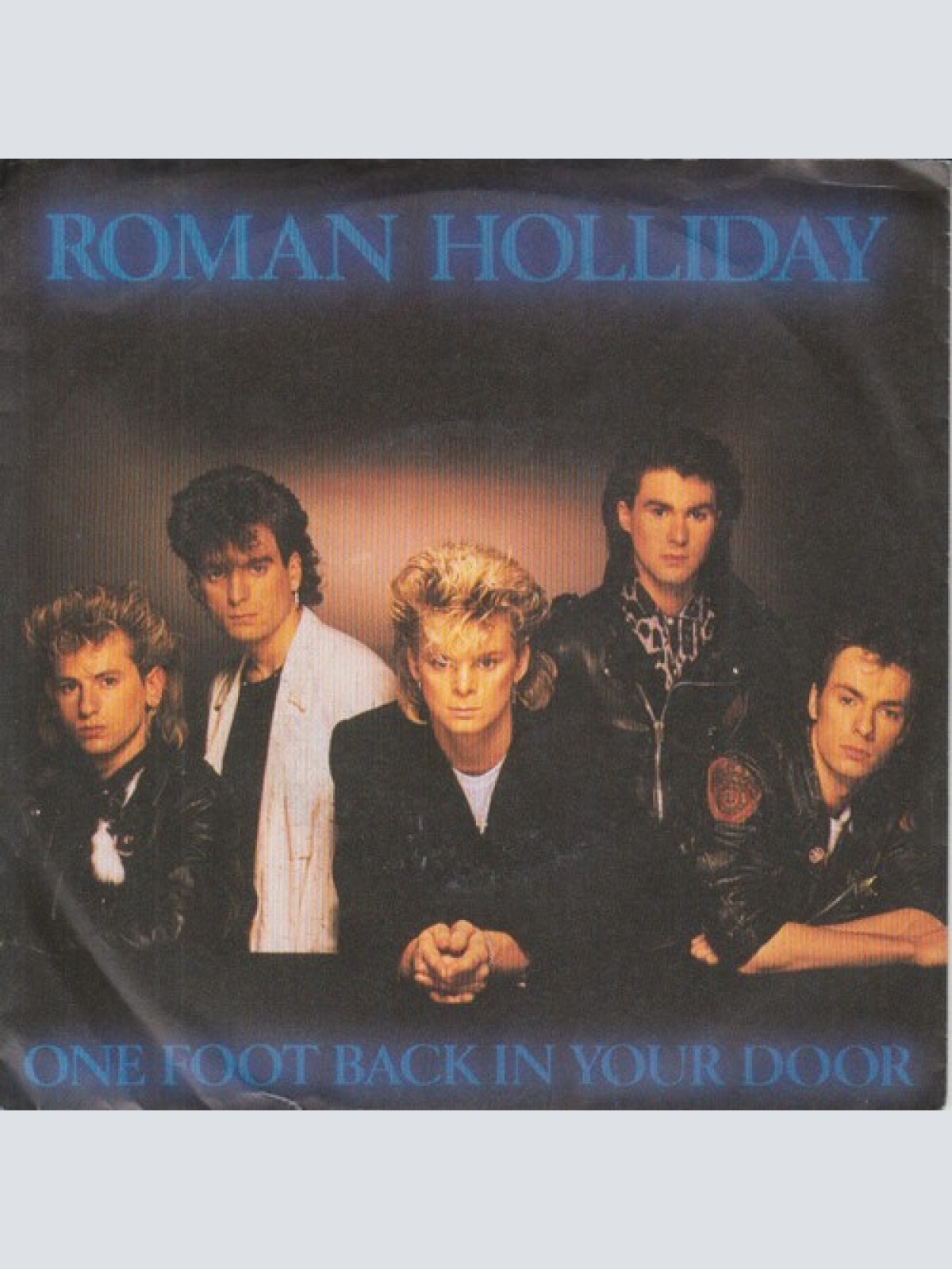 7", Single, Promo Roman Holliday - One Foot Back In Your Door