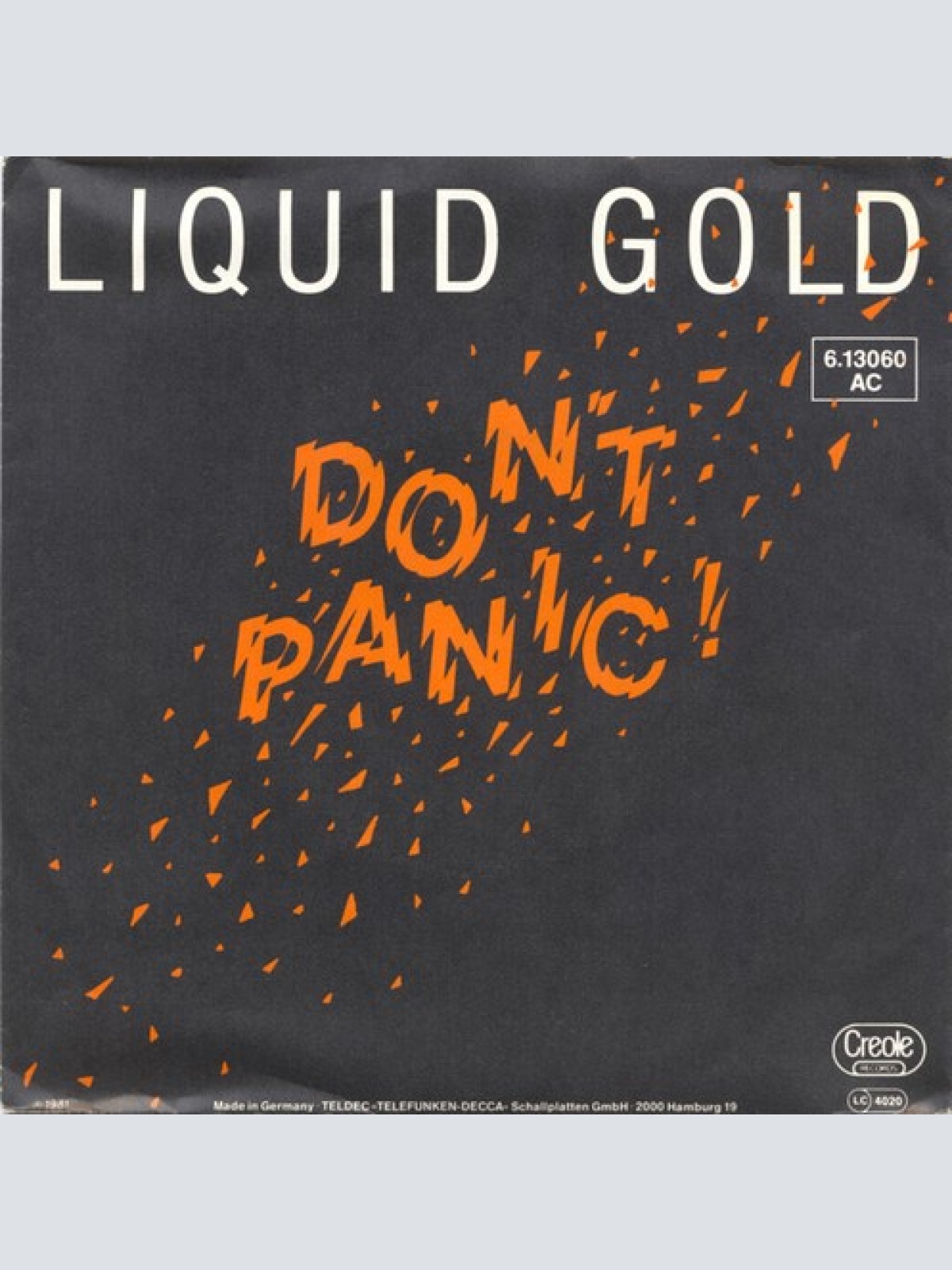 7", Promo Liquid Gold - Don't Panic