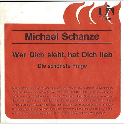 7", Single, Promo Michael Schanze - Wer Dich Sieht, Hat Dich Lieb
