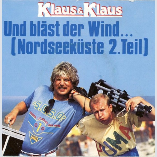 7", Single, Promo Klaus & Klaus - Und Bläst Der Wind ... (Nordseeküste 2. Teil)