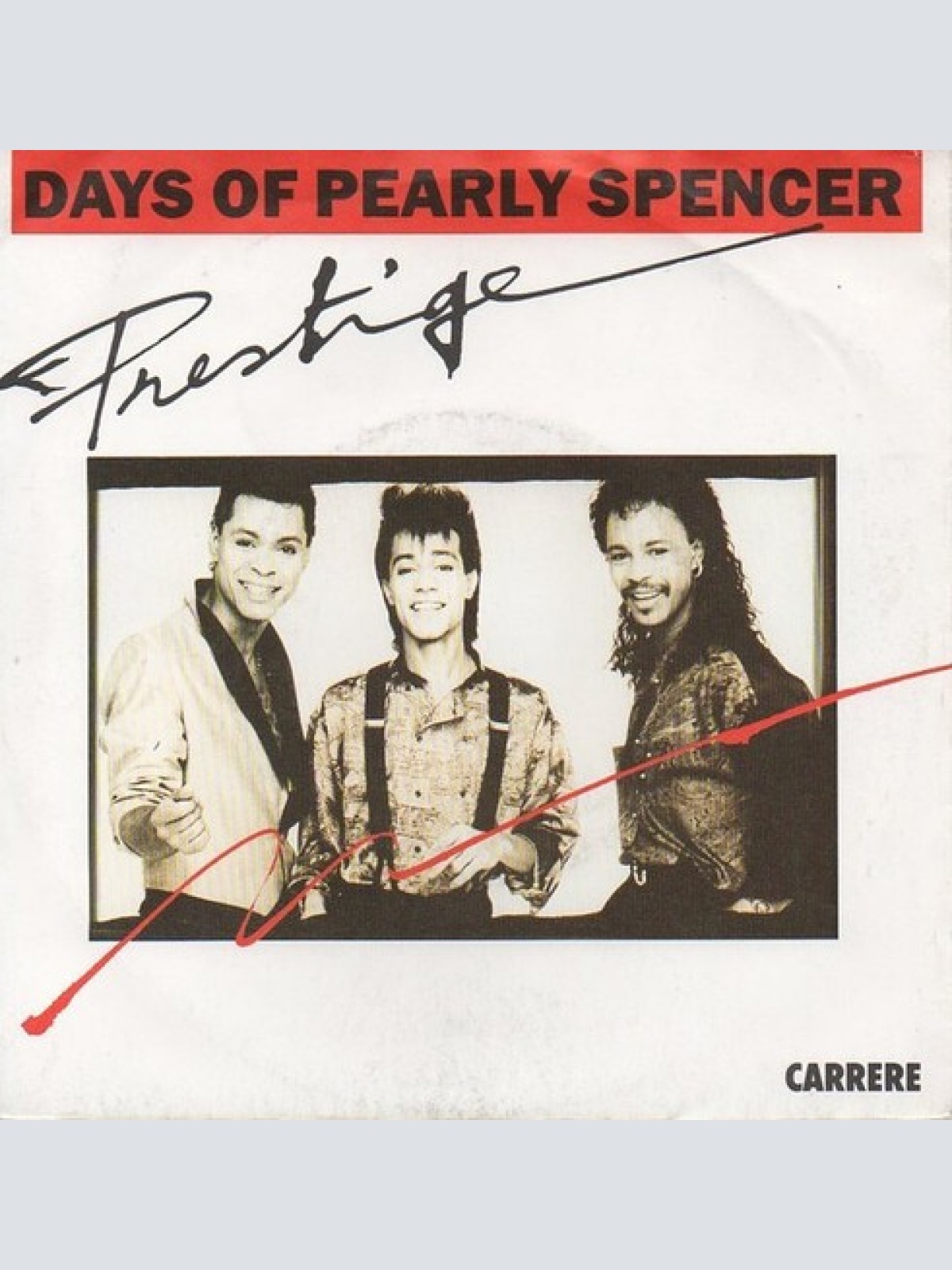 7", Single, Promo Prestige (22) - Days Of Pearly Spencer