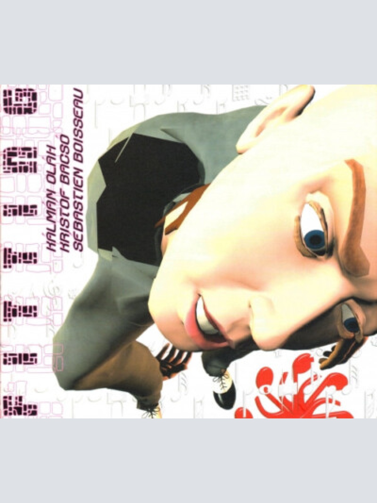 CD, Album Kálmán Oláh - Kristóf Bacsó - Sébastien Boisseau - Fitting