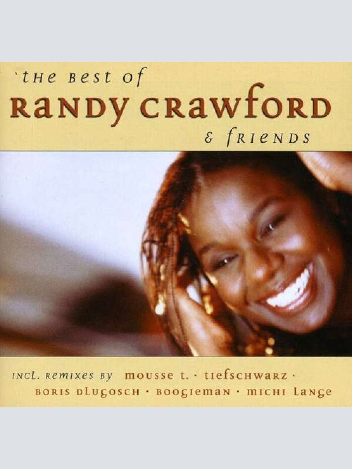 CD, Comp Randy Crawford - The Best Of Randy Crawford & Friends