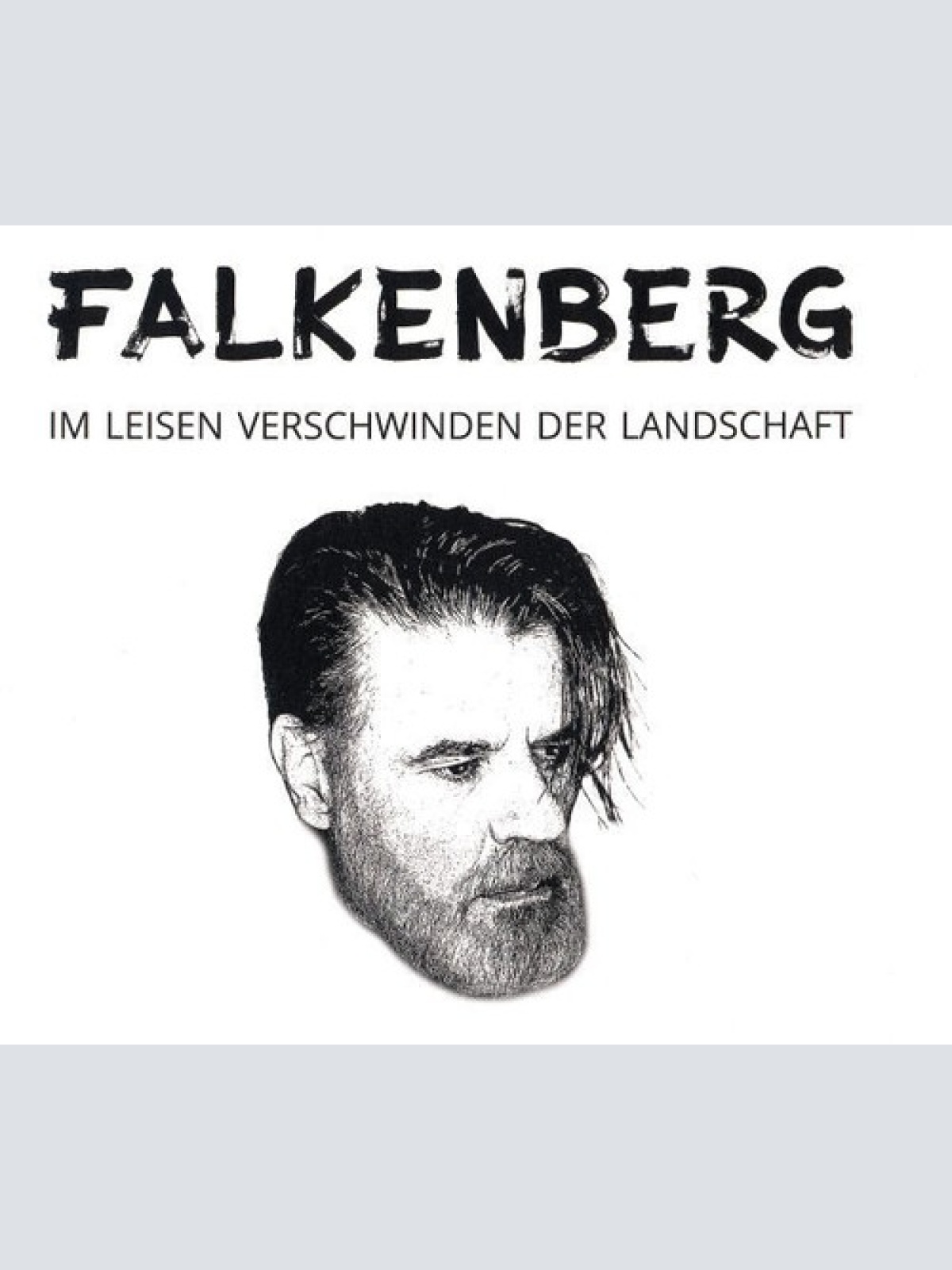 CD, Album Falkenberg* - Im Leisen Verschwinden Der Landschaft