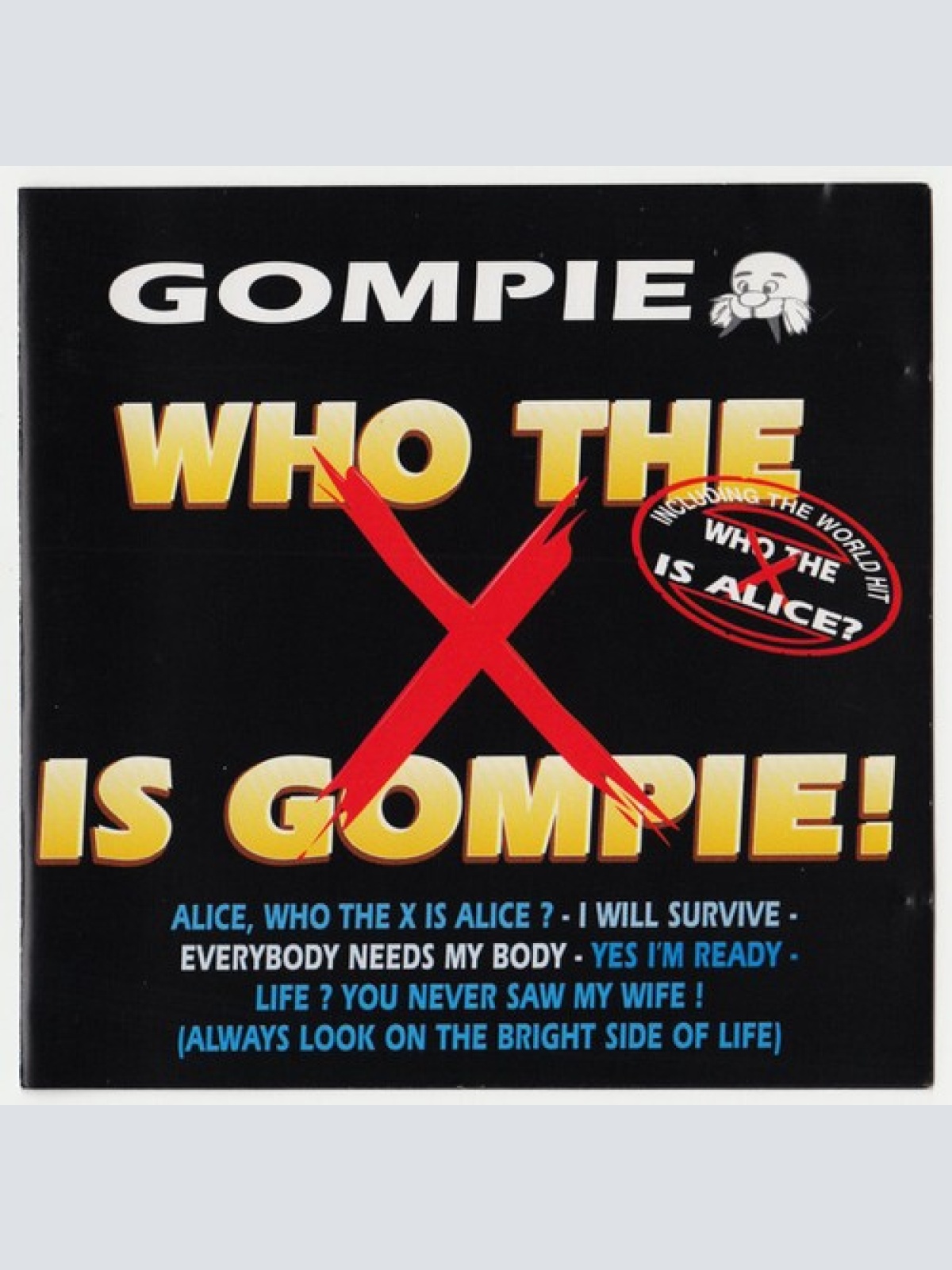 CD, Album Gompie - Who The X Is Gompie!
