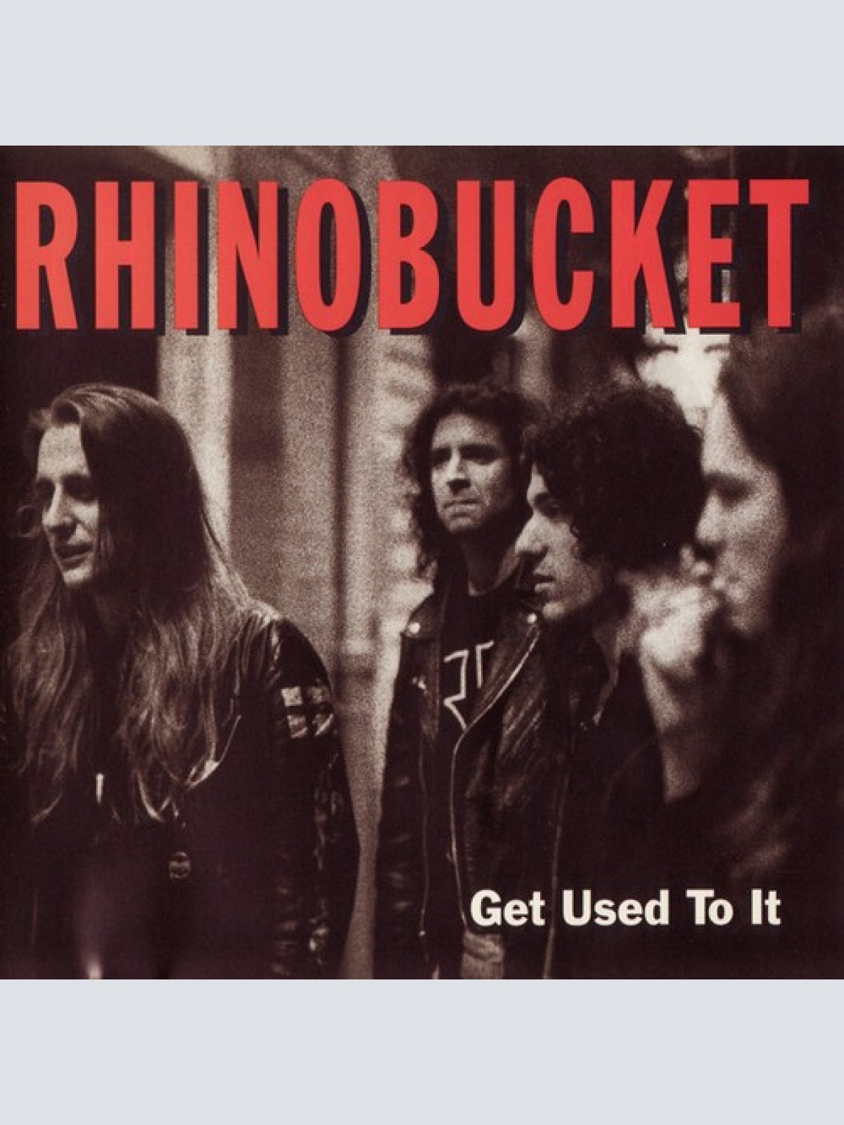 CD, Album Rhino Bucket - Get Used To It