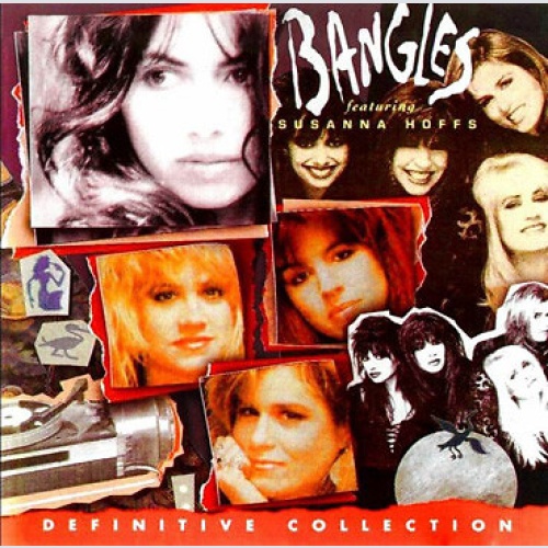 2xCD, Comp Bangles Featuring Susanna Hoffs - Definitive Collection