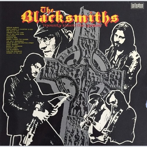 LP, Album The Blacksmiths (3) - Merrily Kissed The Quaker