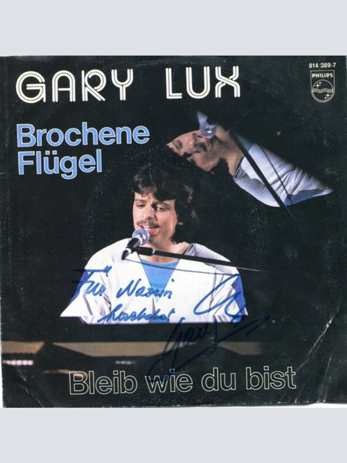 7", Single Gary Lux - Brochene Flügel / Bleib Wie Du Bist