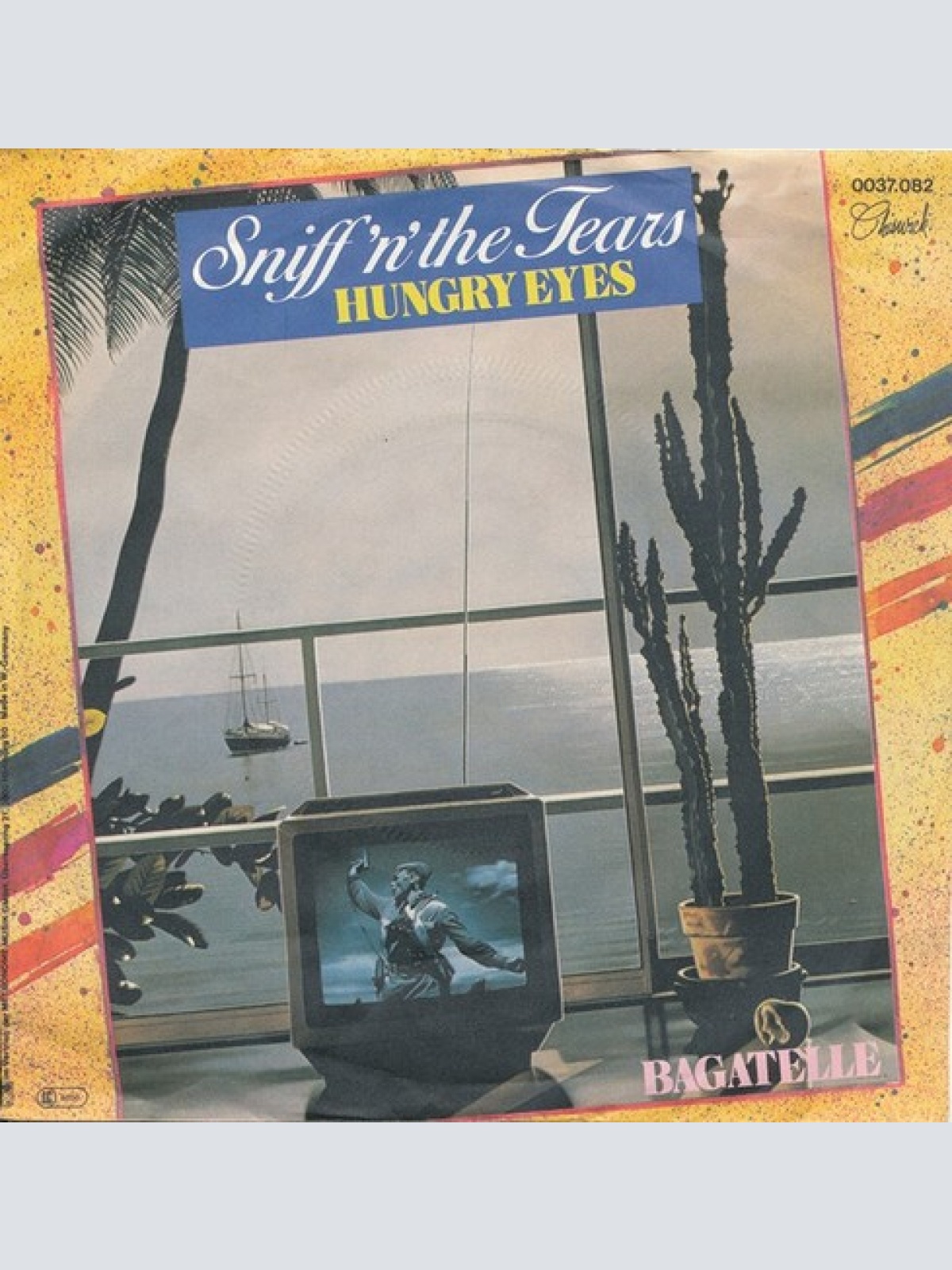 7", Single Sniff 'N' The Tears - Hungry Eyes