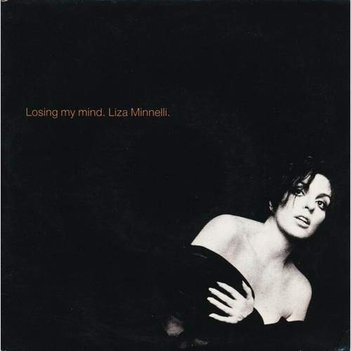 7", Single Liza Minnelli - Losing My Mind