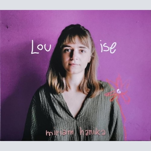 CD, Album Miriam Hanika - Louise