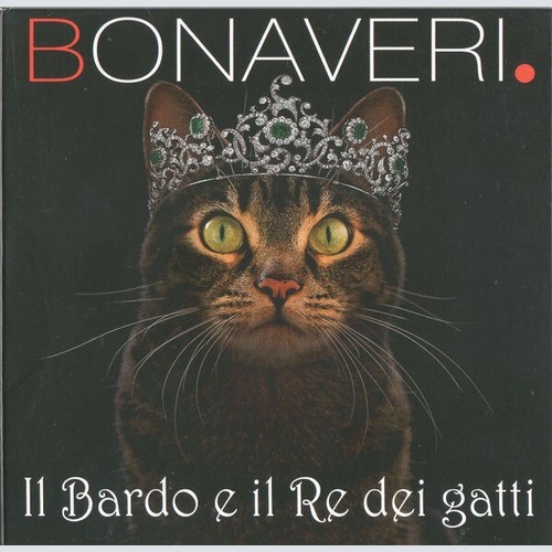 CD, Album Bonaveri* - Il Bardo e il Re dei Gatti