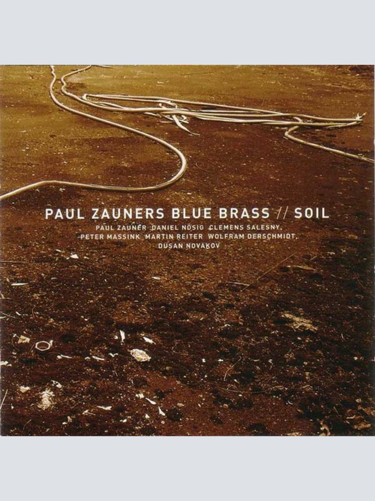 CD, Album Paul Zauners Blue Brass - Soil