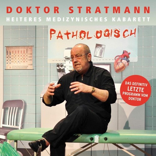 2xCD, Album Doktor Stratmann - Pathologisch