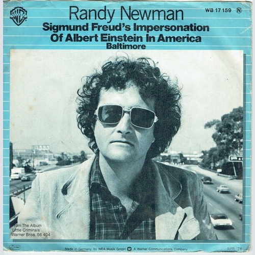 7" Randy Newman - Sigmund Freud's Impersonation Of Albert Einstein In America