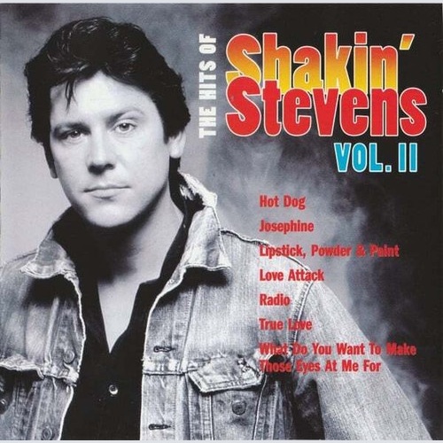 CD, Album, Comp Shakin' Stevens - The Hits Of Shakin' Stevens Vol.II