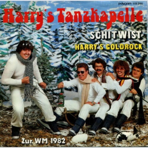7", Single Harry's Tanzkapelle - Schitwist