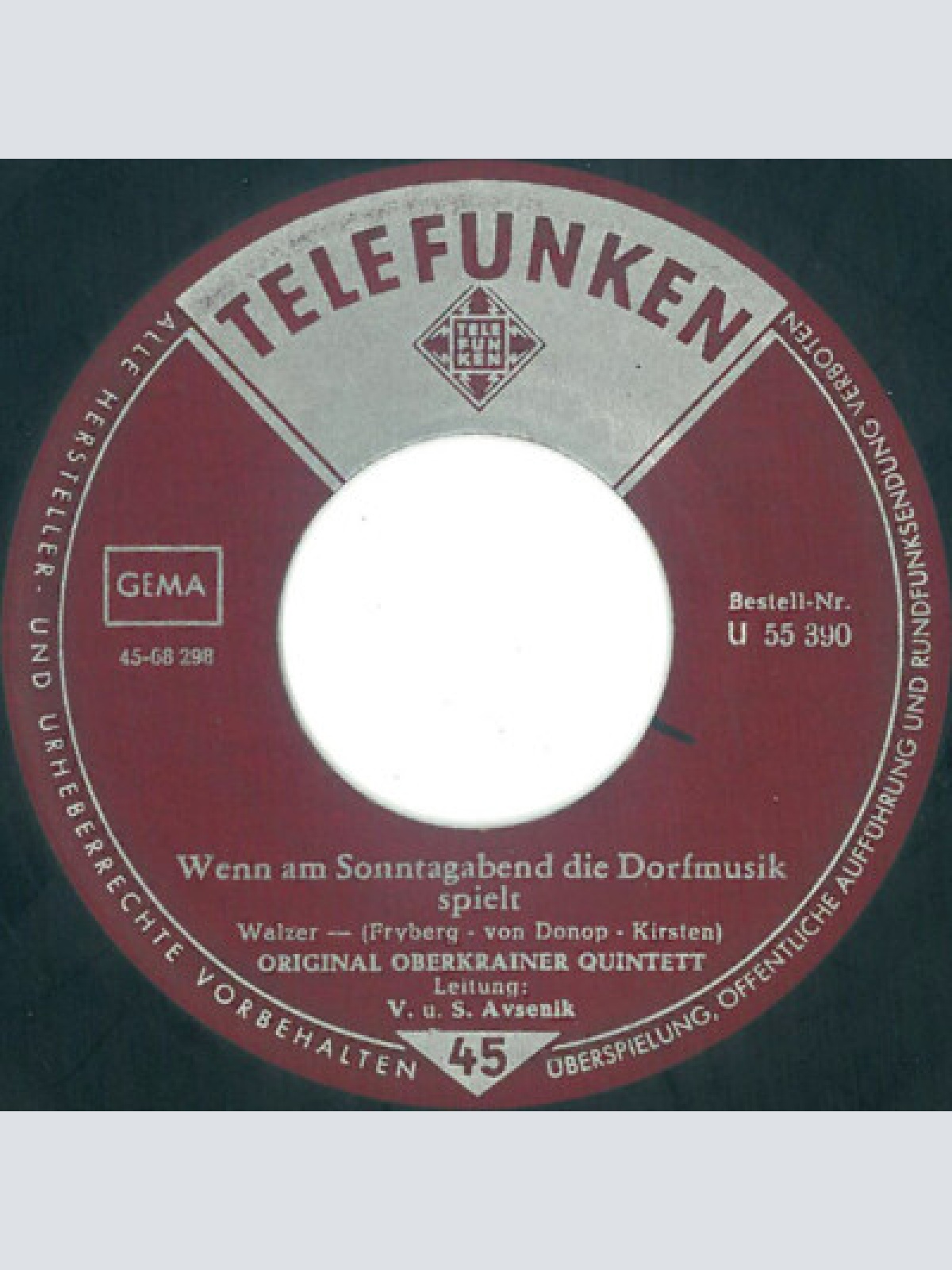 7" Original Oberkrainer Quintett* - Wenn Am Sonntagabend Die Dorfmusik Spielt...