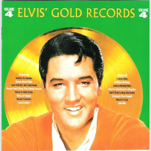 CD, Comp, RE, RM Elvis Presley - Elvis' Gold Records - Volume 4