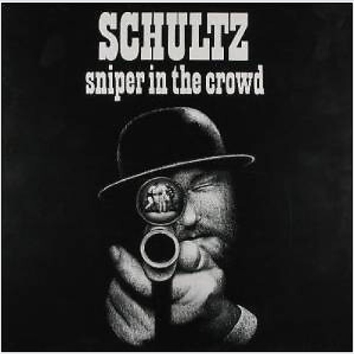 LP, Album Schultz (9) - Sniper In The Crowd