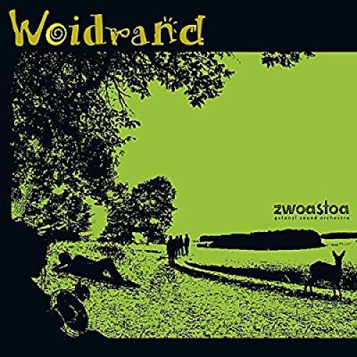 CD, Album Zwoastoa - Woidrand