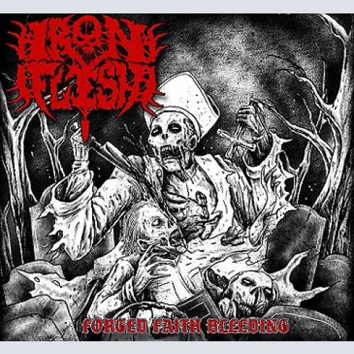 CD, Album Iron Flesh - Forged Faith Bleeding