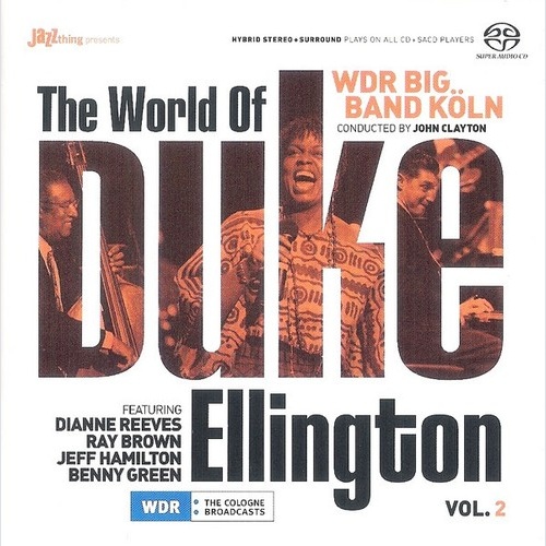 SACD, Hybrid, Multichannel WDR Big Band Köln Conducted By John Clayton Featur...