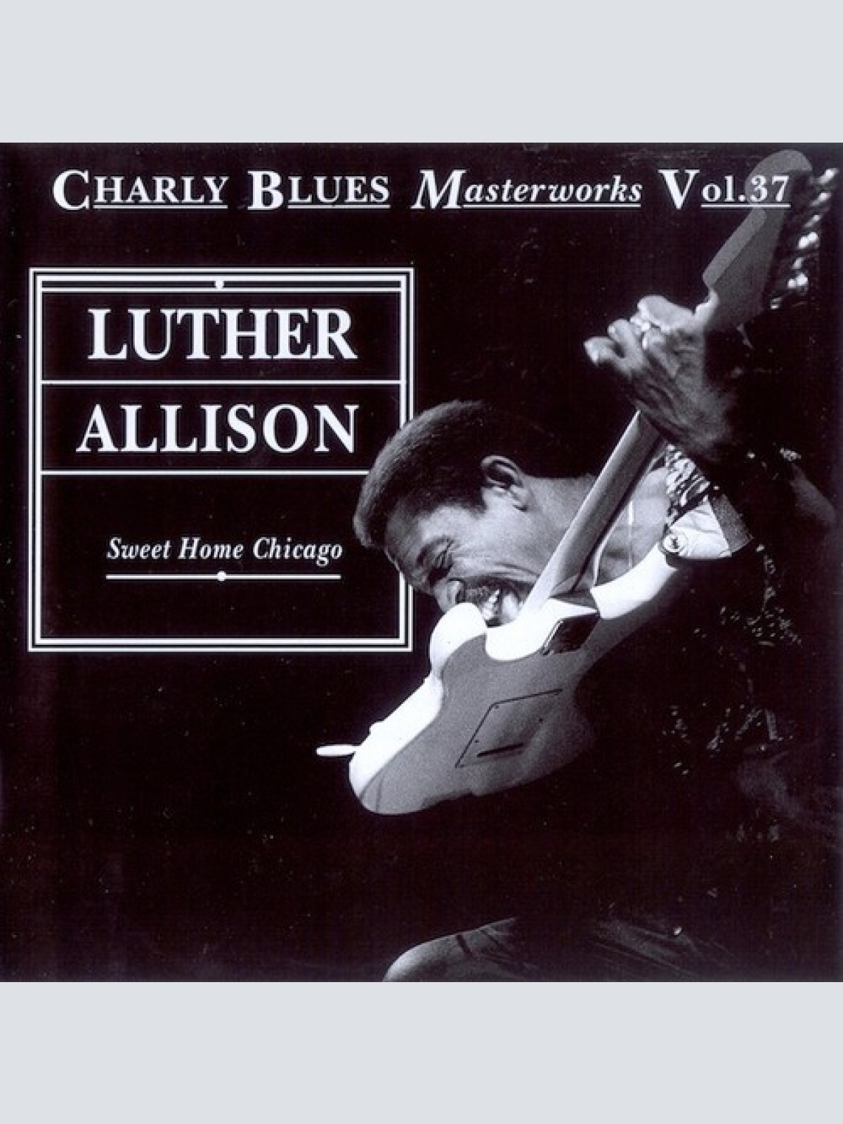 CD, Comp Luther Allison - Sweet Home Chicago
