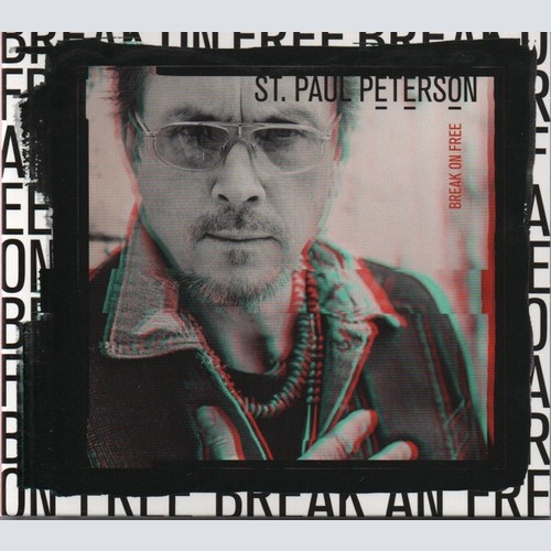 CD, Album St. Paul Peterson* - Break On Free