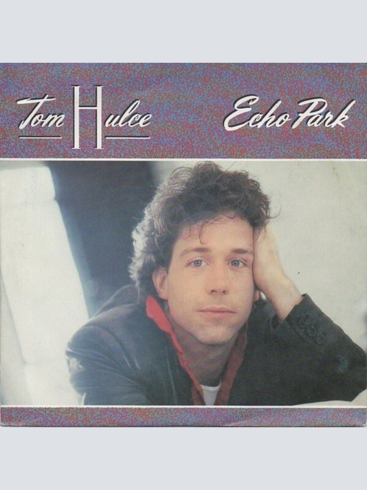 7", Single Tom Hulce - Echo Park