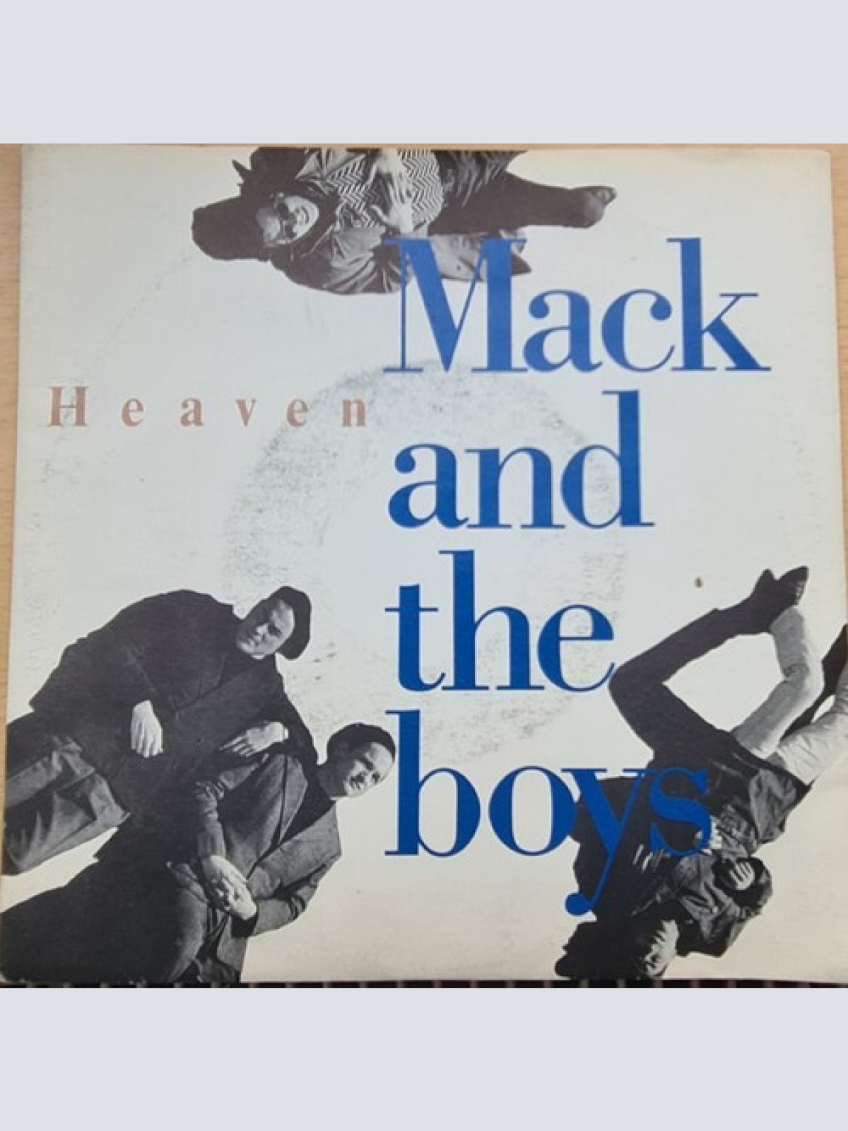 7", Single Mack And The Boys - Heaven