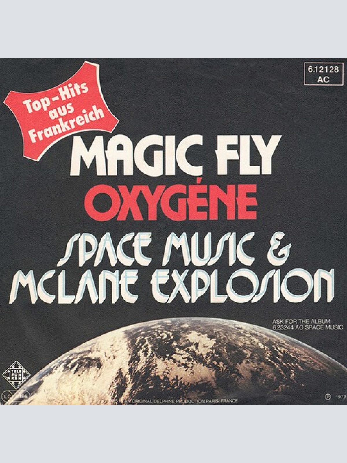 7", Single Space Music & McLane Explosion* - Magic Fly / Oxygène