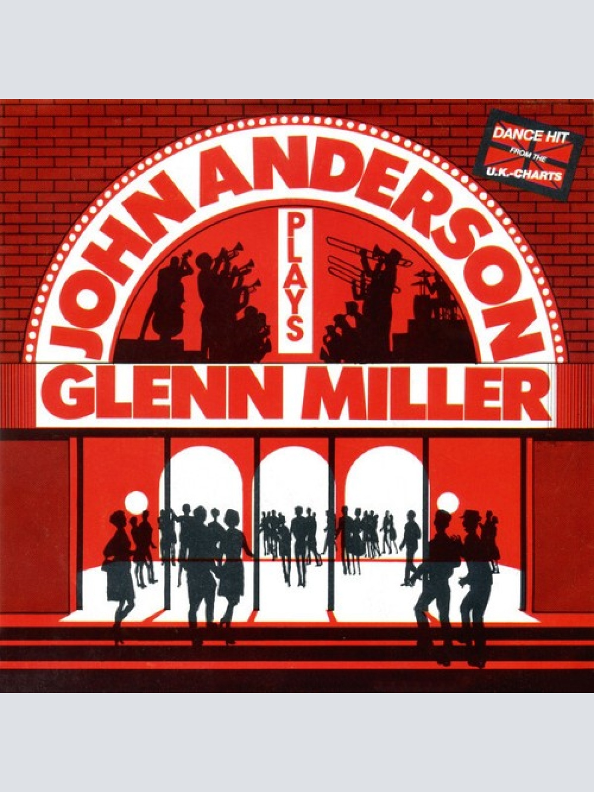 7", Single John Anderson Big Band* - John Anderson Plays Glenn Miller