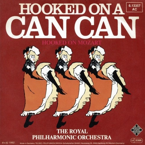 7", Single The Royal Philharmonic Orchestra* - Hooked On A Can Can