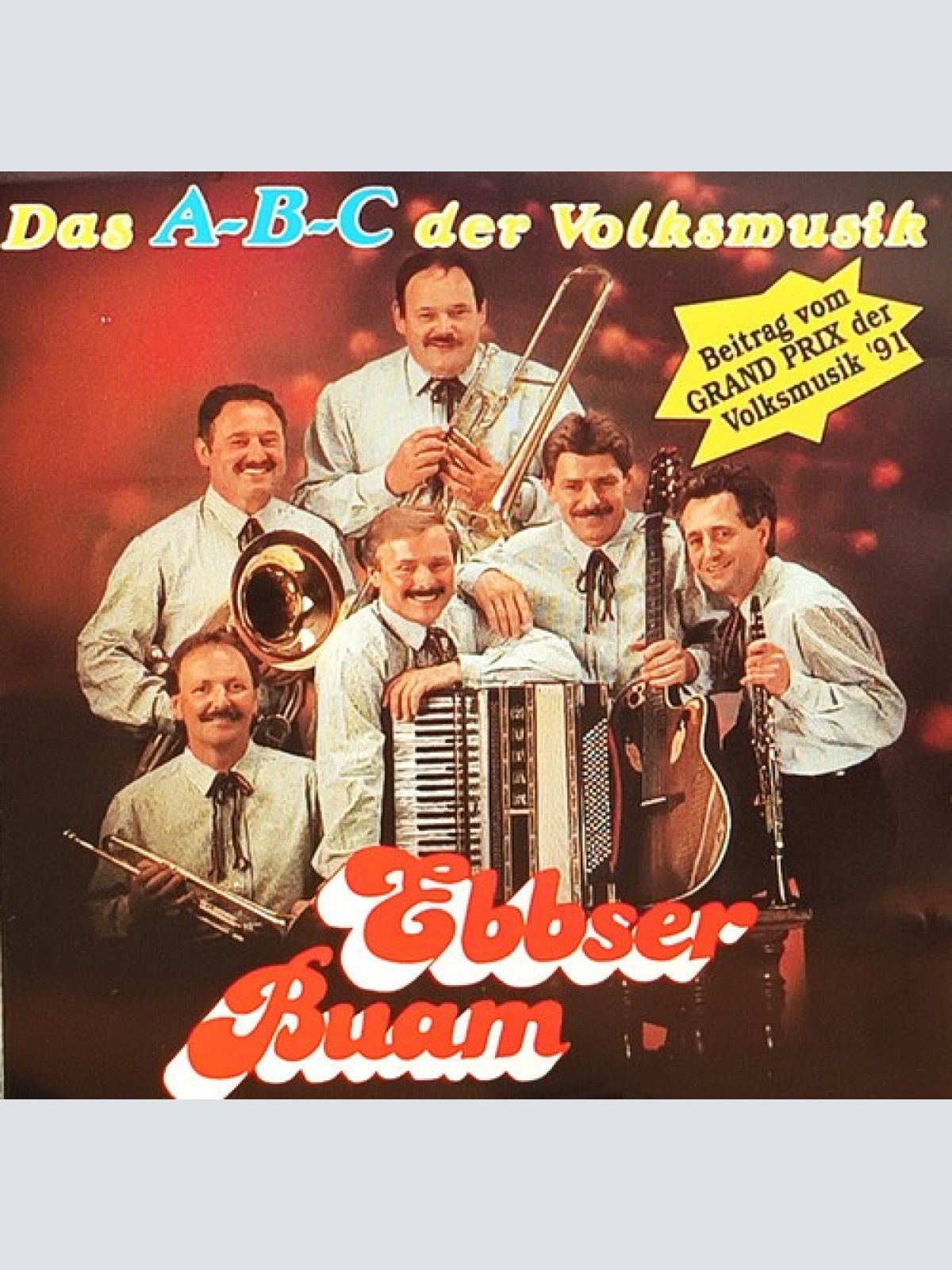 CD, Album Orig. Ebbser Buam - A-B-C Der Volksmusik