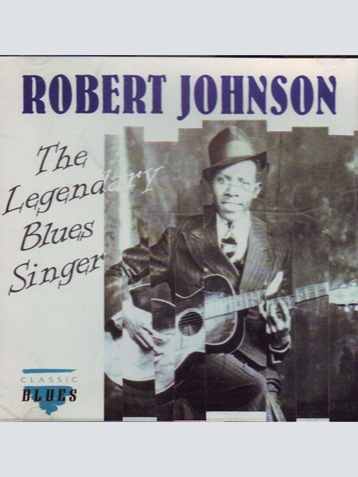 CD, Comp Robert Johnson - The Legendary Blues Singer