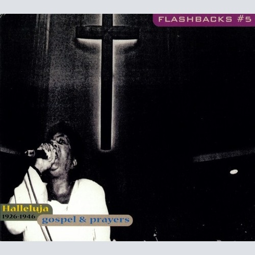 CD, Comp Various - Halleluja (1926-1946 Gospel & Prayers)