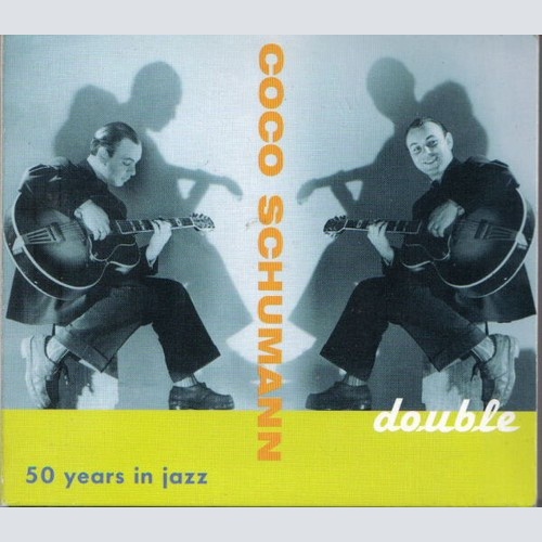 2xCD, Comp Coco Schumann - Double (50 Years In Jazz)