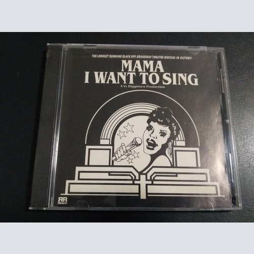 CD "Mama I Want To Sing" Cast - Mama I Want To Sing