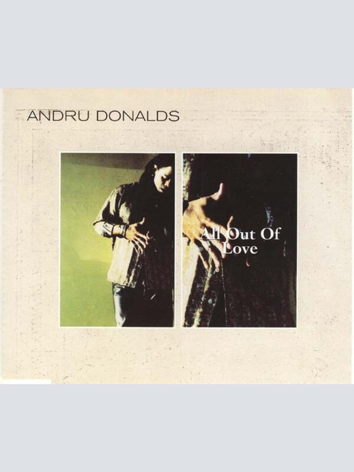 CD, Maxi Andru Donalds - All Out Of Love