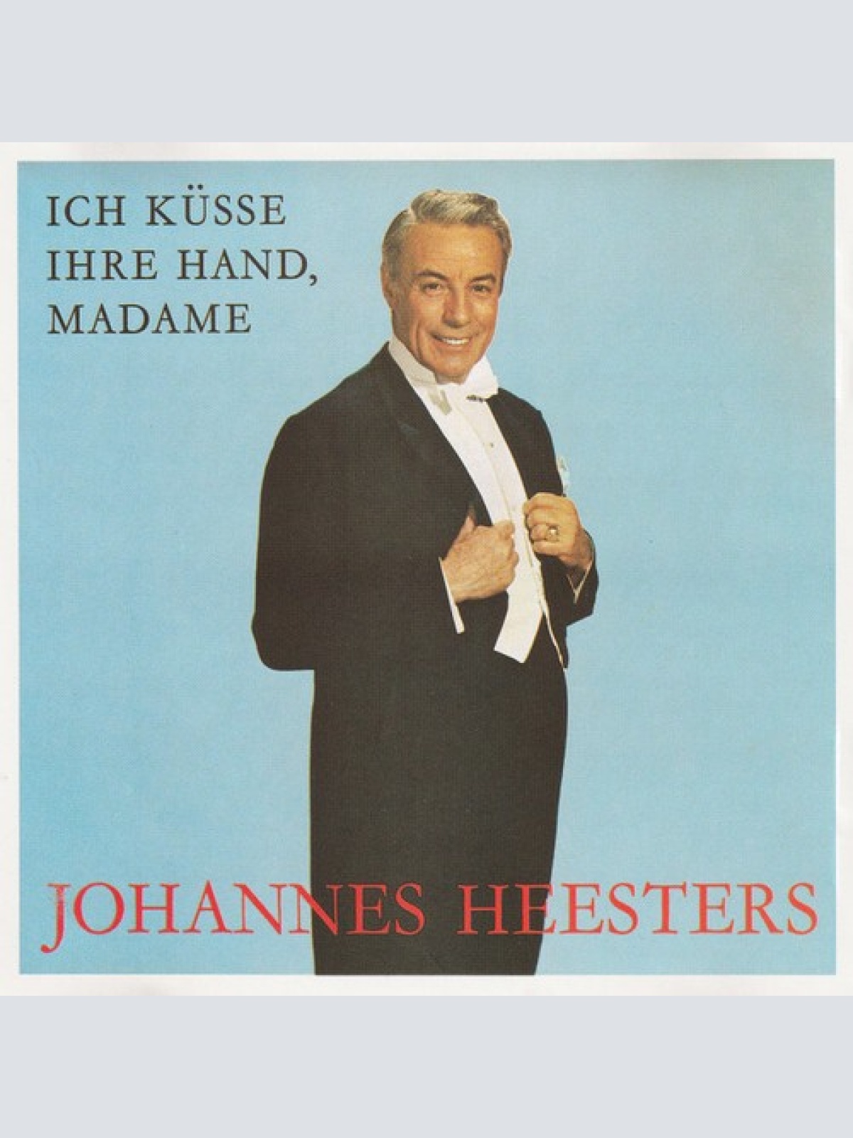 CD, Album, RE Johannes Heesters - Ich Küsse Ihre Hand, Madame