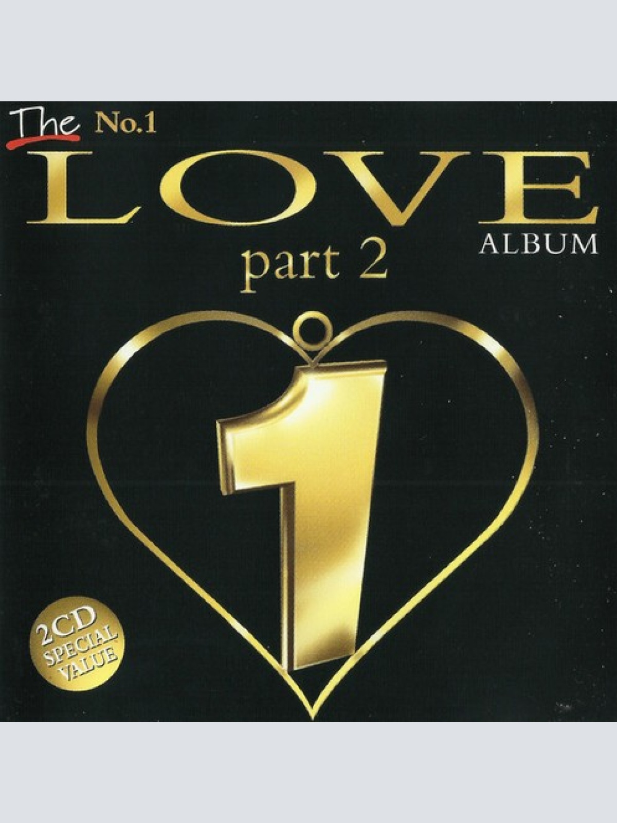 2xCD, Comp Various - The No. 1 Love Album Part 2