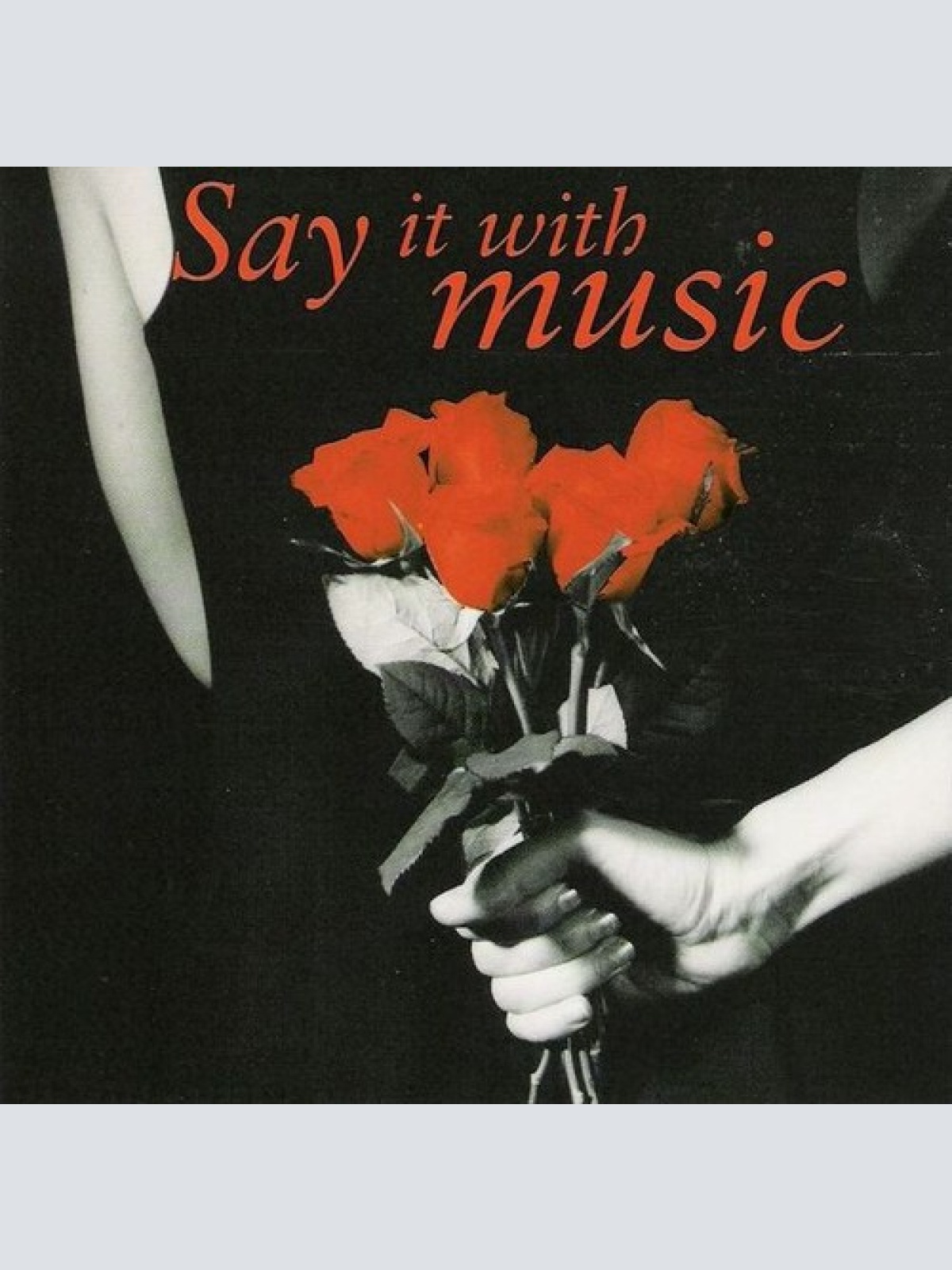 CD, Comp Various - Say It With Music