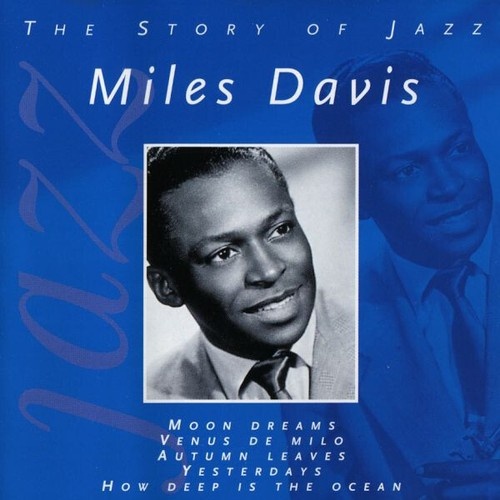 CD, Comp Miles Davis - The Story Of Jazz