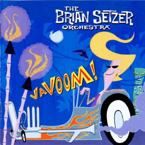 CD, Album The Brian Setzer Orchestra* - Vavoom!