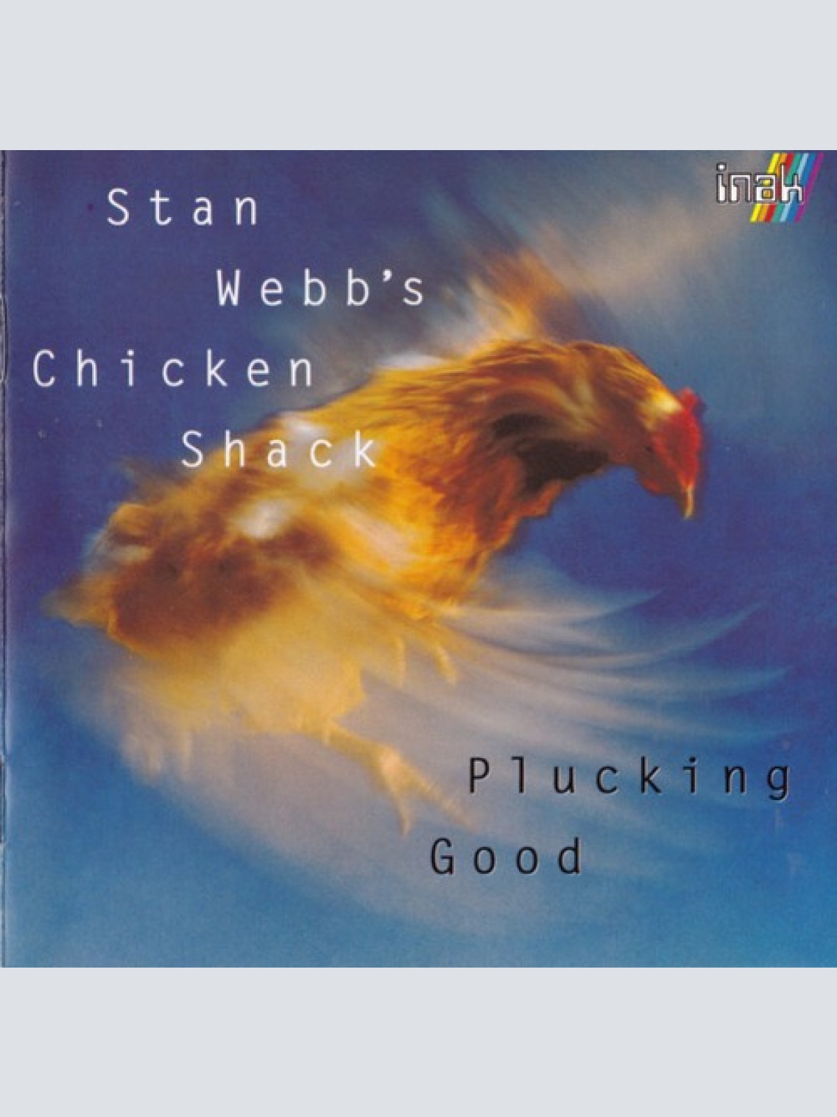 CD, Album Stan Webb's Chicken Shack - Plucking Good