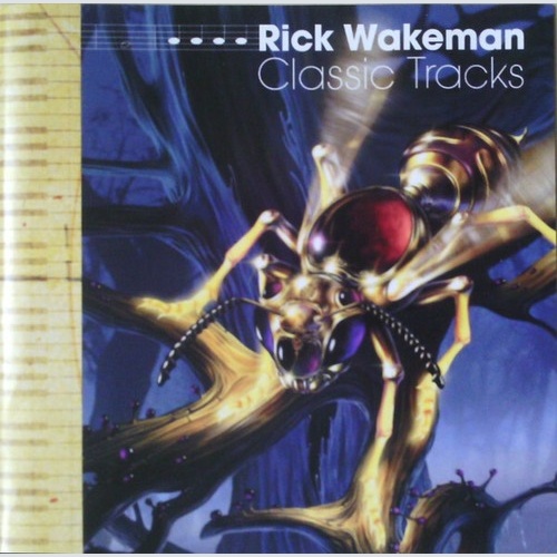 CD, RE Rick Wakeman - Classic Tracks