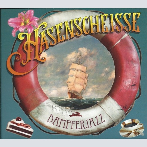 CD, Album Hasenscheisse - Dampferjazz