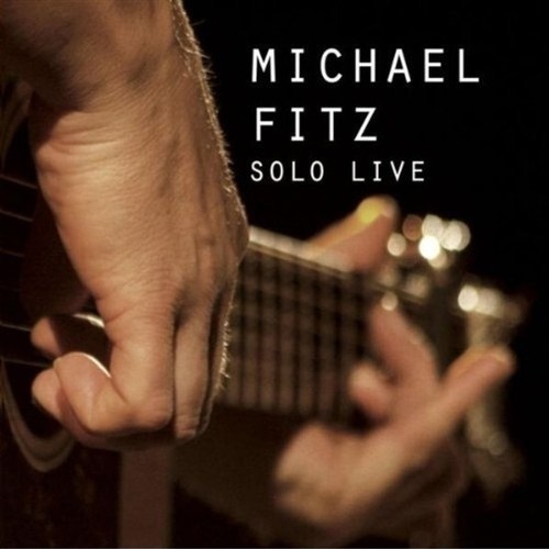 CD, Album Michael Fitz - Solo Live